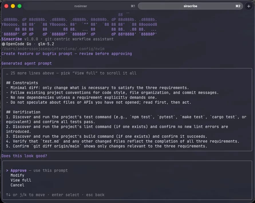 Sinscribe generated agent prompt with constraints and verification steps, waiting to approve, modify or cancel